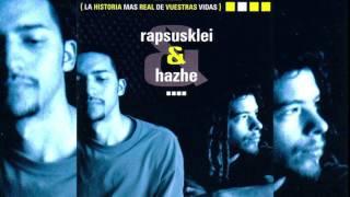 RAPSUSKLEI & HAZHE - LA HISTORIA MAS REAL DE VUESTRAS VIDAS (FULL ALBUM) 2002