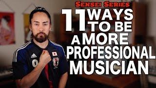 How To Be a More Professional Musician