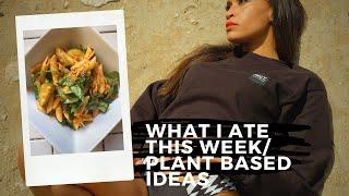 What I Ate This Week | Plant-Based | Sea Moss Milk, Healthy Spinach Dip, Mushroom Toast + more