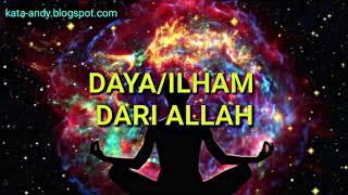 DAYA ATAU ILHAM DARI ALLAH | Andy Firmansyah