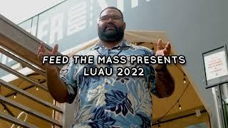Feed the Mass Luau 2022 | Help End Hunger In Portland