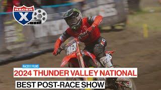"I Talked to Sexton's Dad: It Was Gearing and Yelling" | Best Post Race Show Thunder Valley 2024
