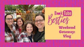 FRIENDS, FLANNELS, FOOD & LOTS OF BOOK SHOPPING || Booktube Besties Weekend: the vlog