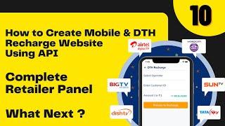 Retailer Panel Complete  || How to create MOBILE & DTH recharge Website using API || Part 10