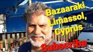 Cyprus Bazaraki / Flea Market Part 1 #Alexis Nassar