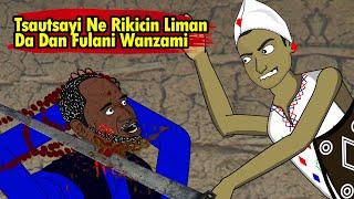 Rikicin liman da dan fulani wanzami | tsautsayine malan