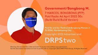 MARCOS, BONGBONG (PFP) Paid Radio Ad April 2022 30s (Build Build Build Version)