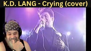 SO POWERFUL! - (REACTION) - K.D. LANG - "Crying" - Roy Orbison Tribute 2/24/90 Universal Ampitheater