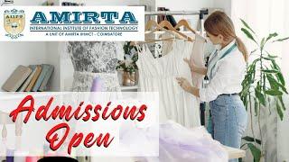 Amirta International Institute of Fashion Technology Admissions 2022