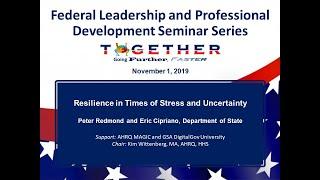 Resilience – Federal Leadership and Professional Development Seminar Series