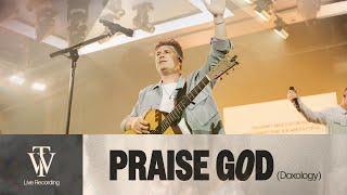 Praise God (Doxology) - Thrive Worship (Official Music Video)