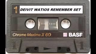 Deivit Watios Remember Set (Part 2)