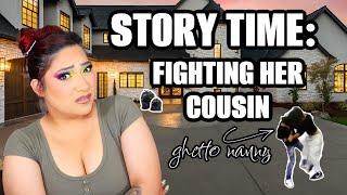 STORY TIME: FIGHTING HER COUSIN | NANNY SERIES - @AlexisJayda