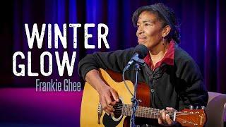 Winter Glow by Frankie Ghee | Inland Sessions | KSPS PBS