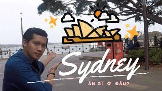 SYDNEY ÚC DU LỊCH  | Review Ăn Gì Ở Đâu Chơi Gì | Sak Travel Vlog