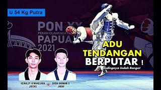 Seru! Reinaldy (Jateng) vs Dhiva (Jabar) Taekwondo I PON XX Papua 2021