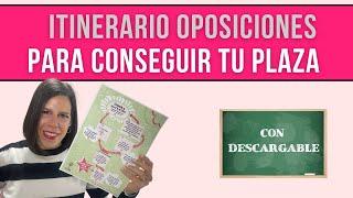 ITINERARIO PARA OPOSITORES 