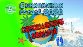 Vacanze 2020 offerte con CANCELLAZIONE GRATUITA