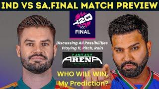 IND vs SA,WORLD CUP FINAL,Winner kaun| Will Kohli bat at No.3?Rain CHANCES|IND vs SA Dream11 Team