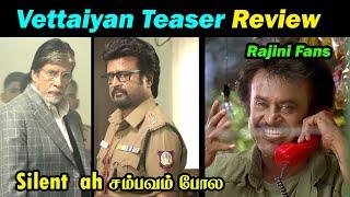 Vettaiyan Teaser Reaction  | Rajinikanth | Amitabh Bachchan | T.J. Gnanavel | Anirudh | Dude Aswin