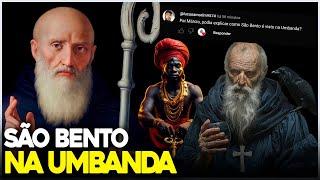 SINCRETISMO DE SÃO BENTO NA UMBANDA