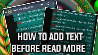 #4 Recode WhatsApp Add Text Before Read more, Work 100% ||