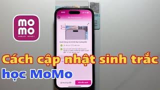 Cách cập nhật sinh trắc học MoMo