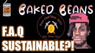 Baked Beans Miner F.A.Q | How is it sustainable?!