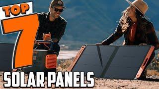 7 Best Solar Panels for Home and Outdoor Use in 2024