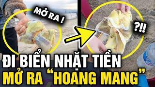 Đi biển NHẶT ĐƯỢC TIỀN, nhóm người mở ra xem thử lập tức HỐI HẬN | Tin 3 Phút