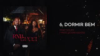 Nilton CM - DORMIR BEM (feat. Dolce) (Official Audio)