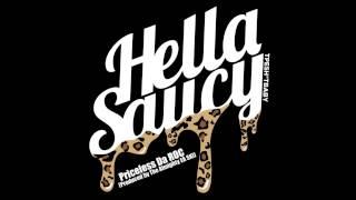 Priceless Da ROC - Hella Saucy (CLEAN Version Improved)