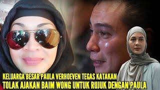 LINA IBUNDA PAULA VERHOEVEN TEGAS KATAKAN TOLAK MENTAH2 AJAKAN BAIM WONG UNTUK RUJUK DENGAN PUTRINYA