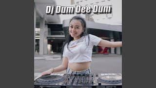 Dj Dum Dee Dum