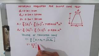 Material Calculation of Slump Cone Test | Volume of Slump Cone | Materials Required for Slump Cone