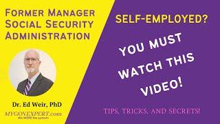 Self-Employed? Must watch video to avoid losing Social Security and Medicare benefits!