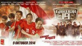 Garuda 19 Full Movie. perjalanan indra syafri bersama timnas u 19