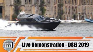 Naval Waterborne live demonstration DSEI 2019 Naval Maritime Zone defense security exhibition