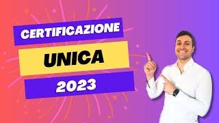 Certificazione Unica 2023 Guida essenziale per evitare errori nella dichiarazione dei redditi