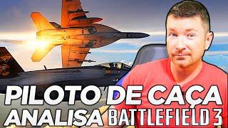 PILOTO DE CAÇA ANALISA BATTLEFIELD 3!