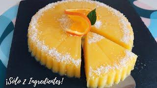 Postre de Naranja ¡Fácil, Rápido, Saludable y Delicioso! Sin Horno y con sólo 2 ingredientes