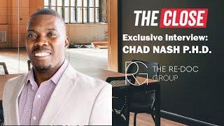 Advice for New Real Estate Agents | Chad Nash P.H.D. Interview