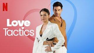 Love Tactics 2 (2022) Movie || Demet Özdemir, Şükrü Özyıldız, Atakan Çelik | updates Review & Facts