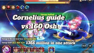 Cornelius vs 160 Osh guide. 1366 Million Damage. New playstyle for 2024. Hero Wars: Dominion Era