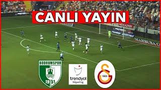 [CANLI] Bodrumspor vs Galatasaray | Trendyol Süper Lig 2024/25 | Bugünün Tam Maçı