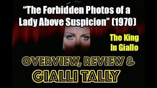 The Forbidden Photos Of A Lady Above Suspicion (1970)|TheKingInGiallo OVERVIEW, REVIEW & GialliTally