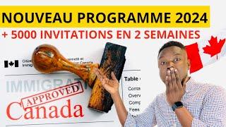 URGENT !!!  NOUVEAU PROGRAMME GRATUIT D'IMMIGRATION CANADA 2024 AVEC +5000 INVITATIONS EN 2 SEMAINES