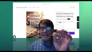 New Book -- Biblical Hebrew for the Novice