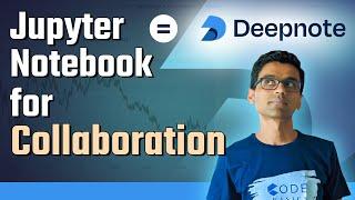 Deepnote = Jupyter notebook for collaboration  | Deepnote Tutorial