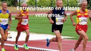 Entrenamiento en atletas veteranos